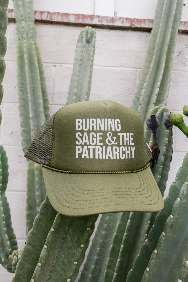 Burning Sage and the Patriarchy Trucker Hat